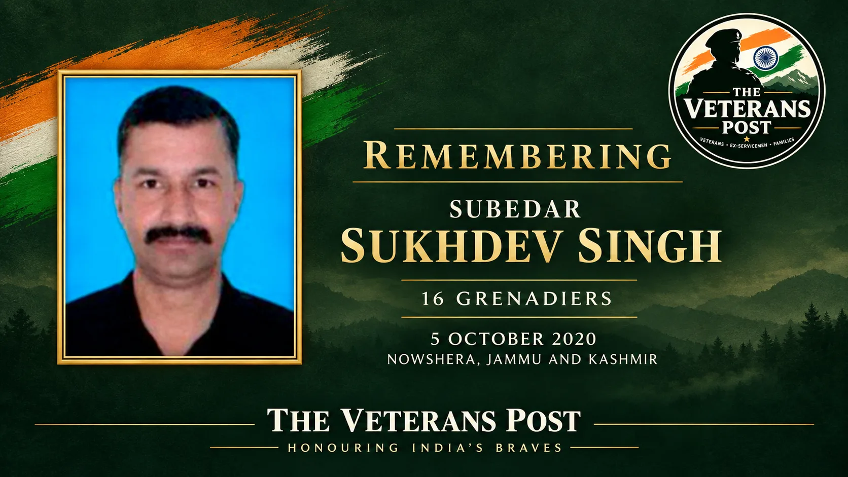 Remembering Subedar Sukhdev Singh: Sixth Death Anniversary