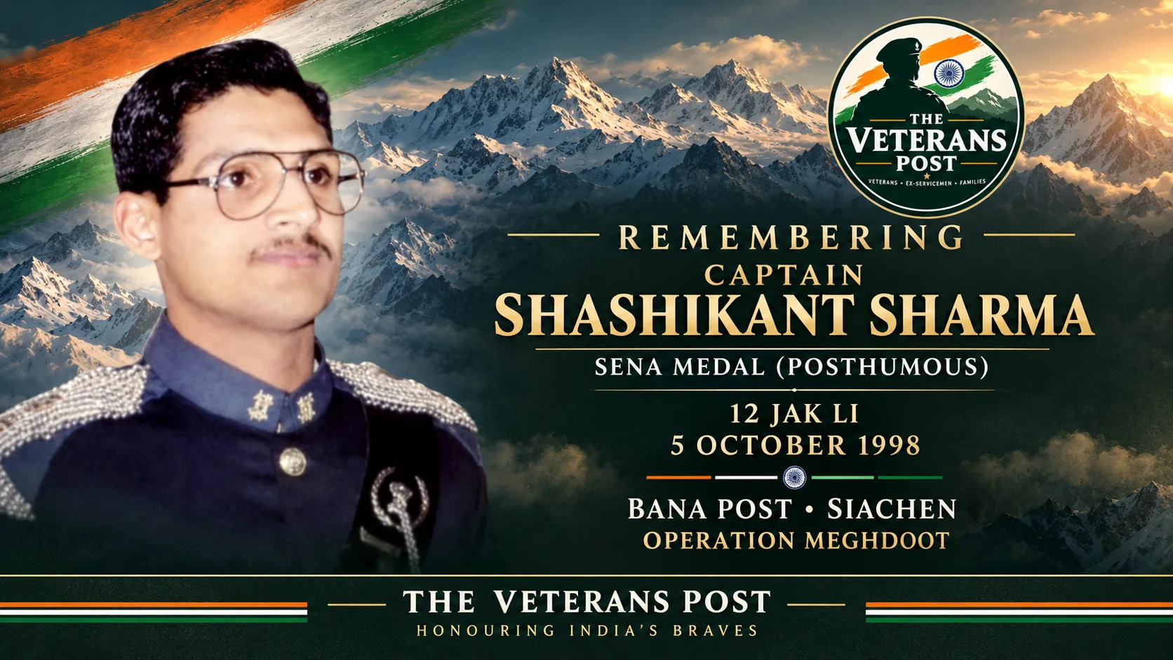 Remembering Captain Shashikant Sharma, Sena Medal (Posthumous), of 12 JAK LI.